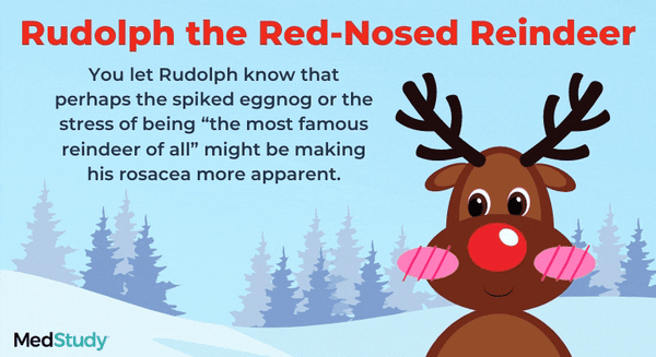 Patient Case 1: Rudolph the Red-Nosed Reindeer