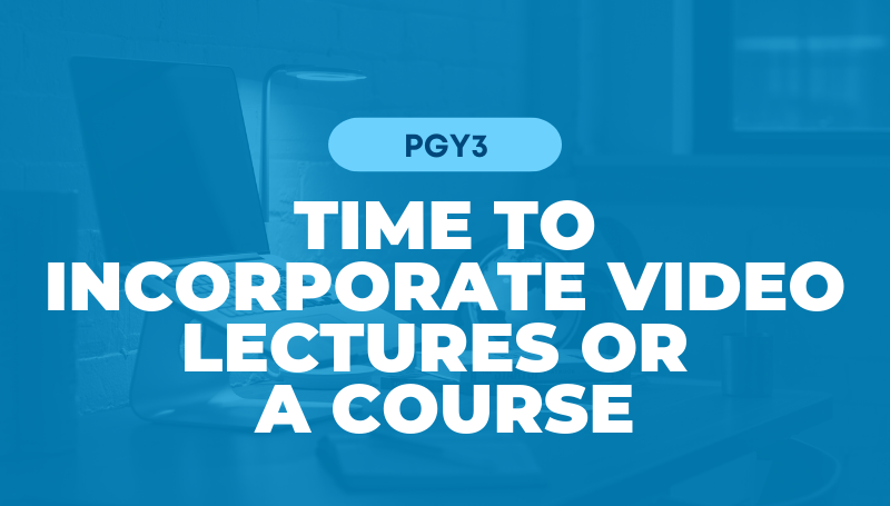 time to incorporate video lectures or a course on blue background 