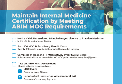 Maintain Internal Medicine Certification by meeting MOC requirements 