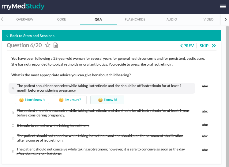 Use the Confidence Rater feature in the Internal Medicine Board-Style Q&As 