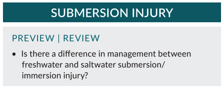 medstudy pediatrics core submersion injury preview review question