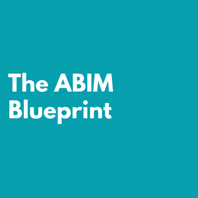 the abim blueprint for the abim exam