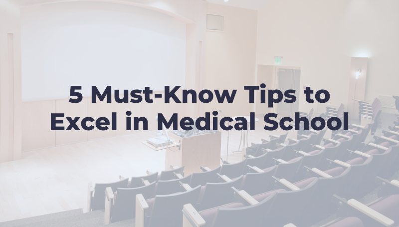5 Tips for Success in Medical School